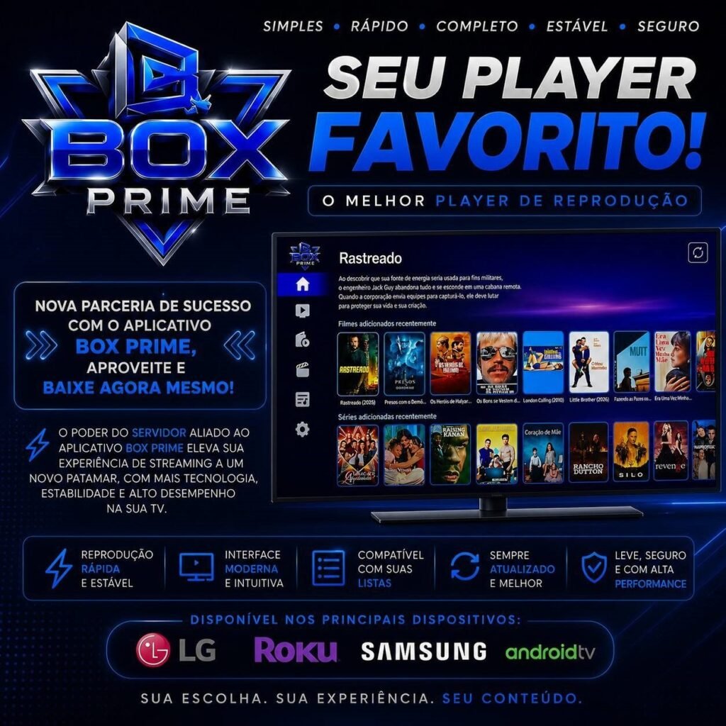 Sua experiência de streaming nunca mais será a mesma. Conheça o BOX PRIME, o aplicativo que redefine o que é um player de reprodução de alta qualidade.